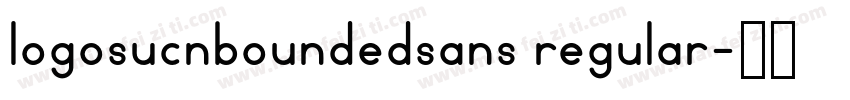 logosucnboundedsans regular字体转换